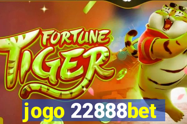 jogo 22888bet